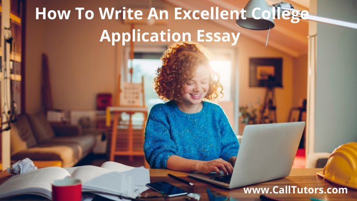 How To Write An Excellent College Application Essay 